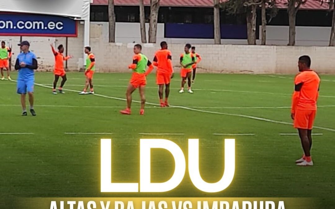 LDU vuelve a las canchas