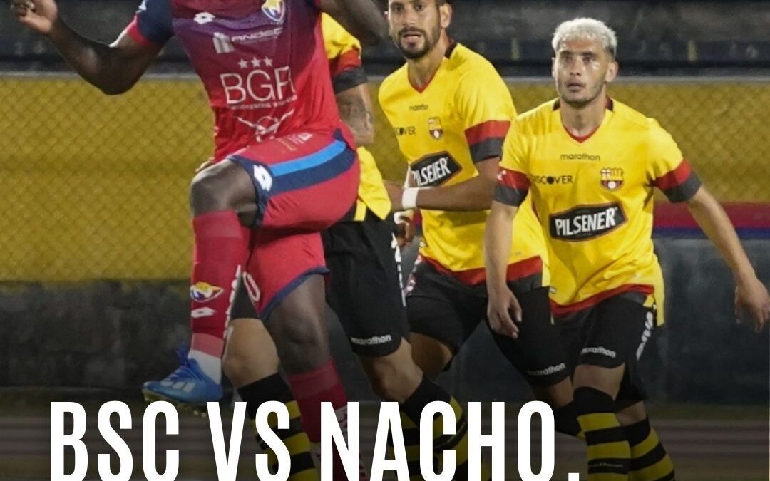 ¿BSC vs Nacho, aún sigue siendo clásico nacional?