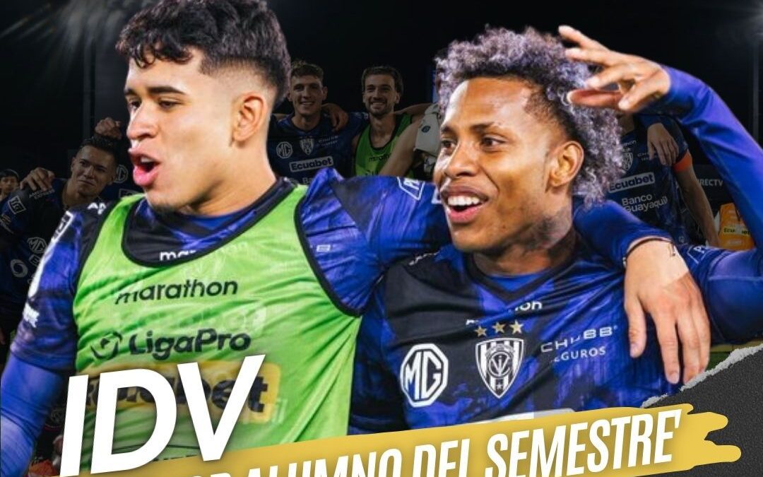 #IDV. «El mejor alumno de semestre en el fútbol ecuatoriano»
